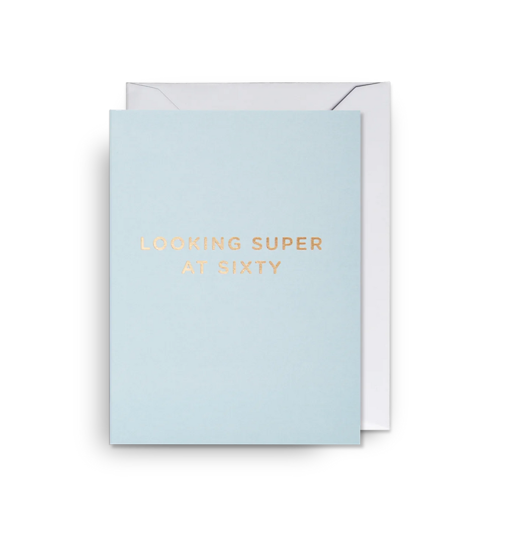 Lagom Design Looking Super at Sixty Milestone Birthday Mini Card