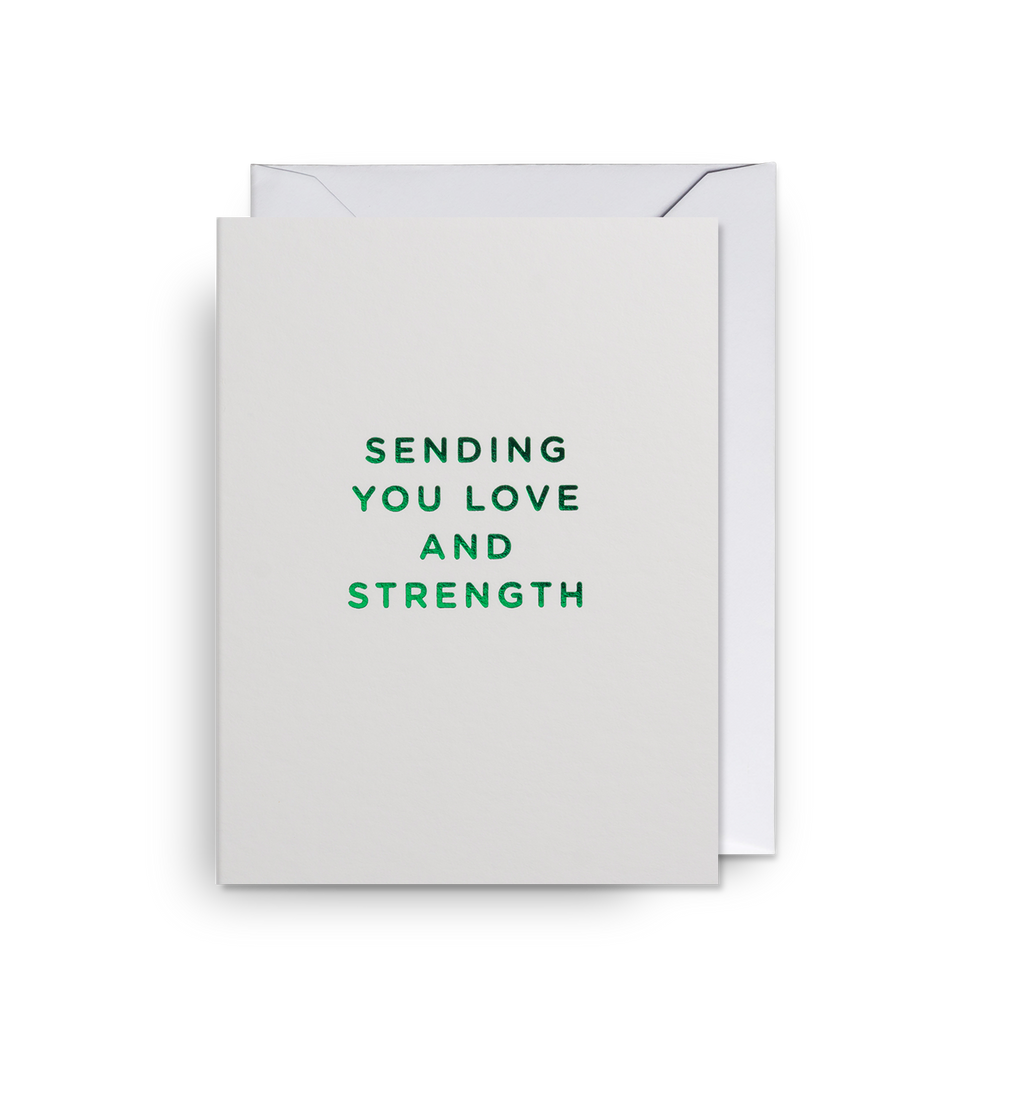 Sending You Love And Strength Mini Card - Lagom Design