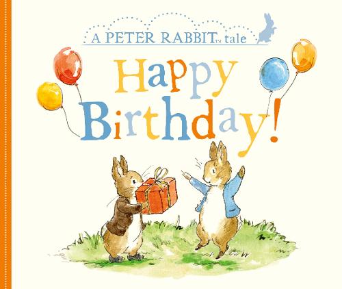 Peter Rabbit -  Happy Birthday!