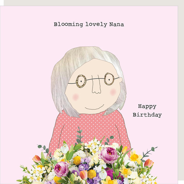 Rosie Made A Thing Nana Blooming