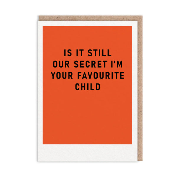 Ohh Deer Secret Favourite Child Father's Day Card