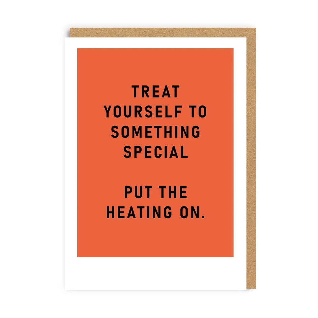 Ohh Deer Treat Yourself Central Heating Greeting Card