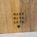Made with Love Chopping Board
