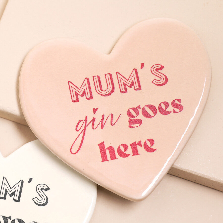 Lisa Angel Mum's Gin Goes Here Ceramic Heart Coaster