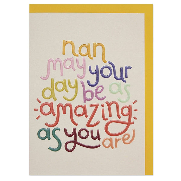Raspberry Blossom Nan May Your Day Be As Amazing As You Are Card
