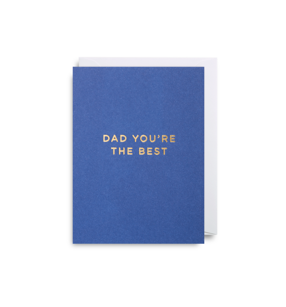 Dad You're The Best Mini Card - Lagom Design