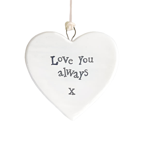 East of India Porcelain Heart Sign - Love You Always