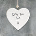 East of India Porcelain Heart - Love You Sis