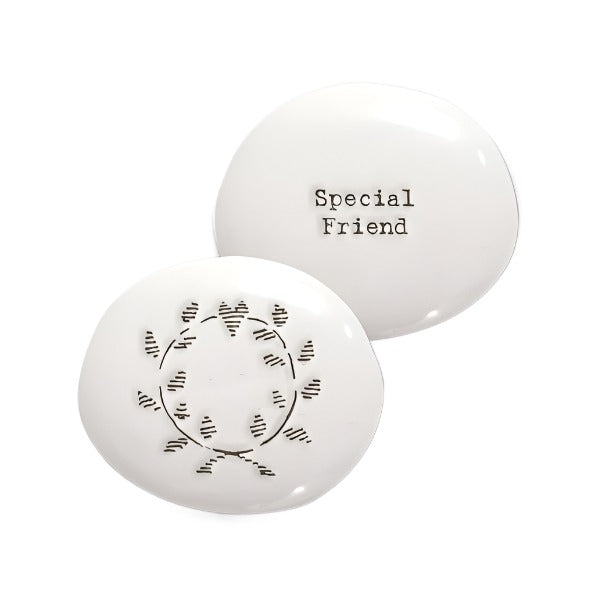 East of India Porcelain Pebble - Special Friend