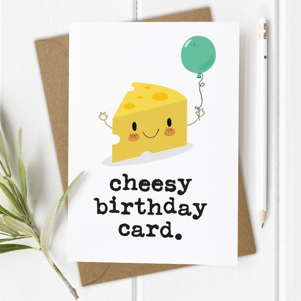 Cheesy Birthday Card