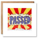 James Ellis You Passed Kapow Shakies Card