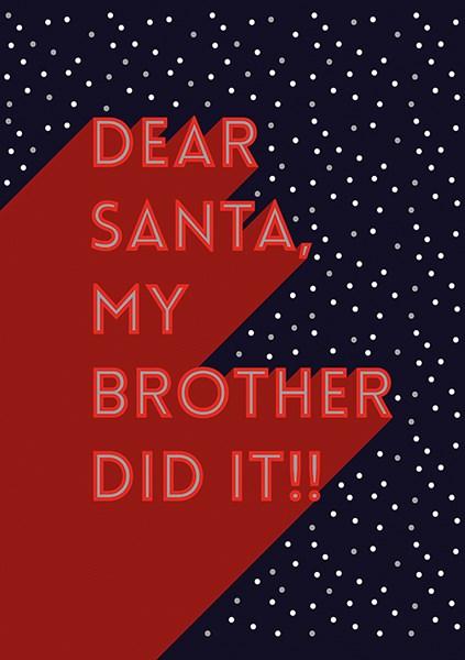 The Art File My Brother Did It Christmas Card