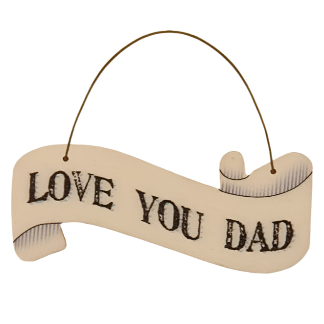 East of India Ribbon Sign - Love You Dad