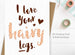 Mrs Best Paper Co Hairy Legs - Funny Valentine's Day Card / Anniversary