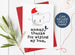 Mum Thanks For Wiping My Bum - First Christmas Card