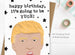 Mrs Best Paper Co Happy Birthday It's Going To Be Yuge - Donald Trump Card