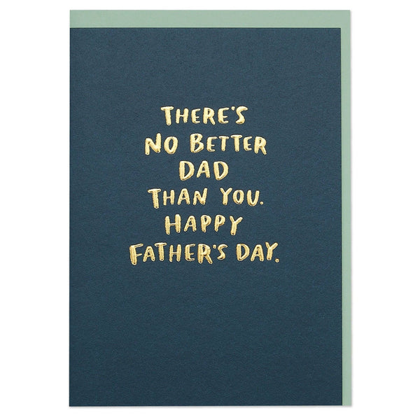 Raspberry Blossom There's No Better Dad Thank you Fathers Day Card