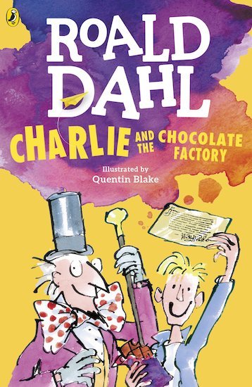 Roald Dahls Charlie and the Chocolate Factory