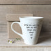 East of India Porcelain Mug - Loved You Yesterday