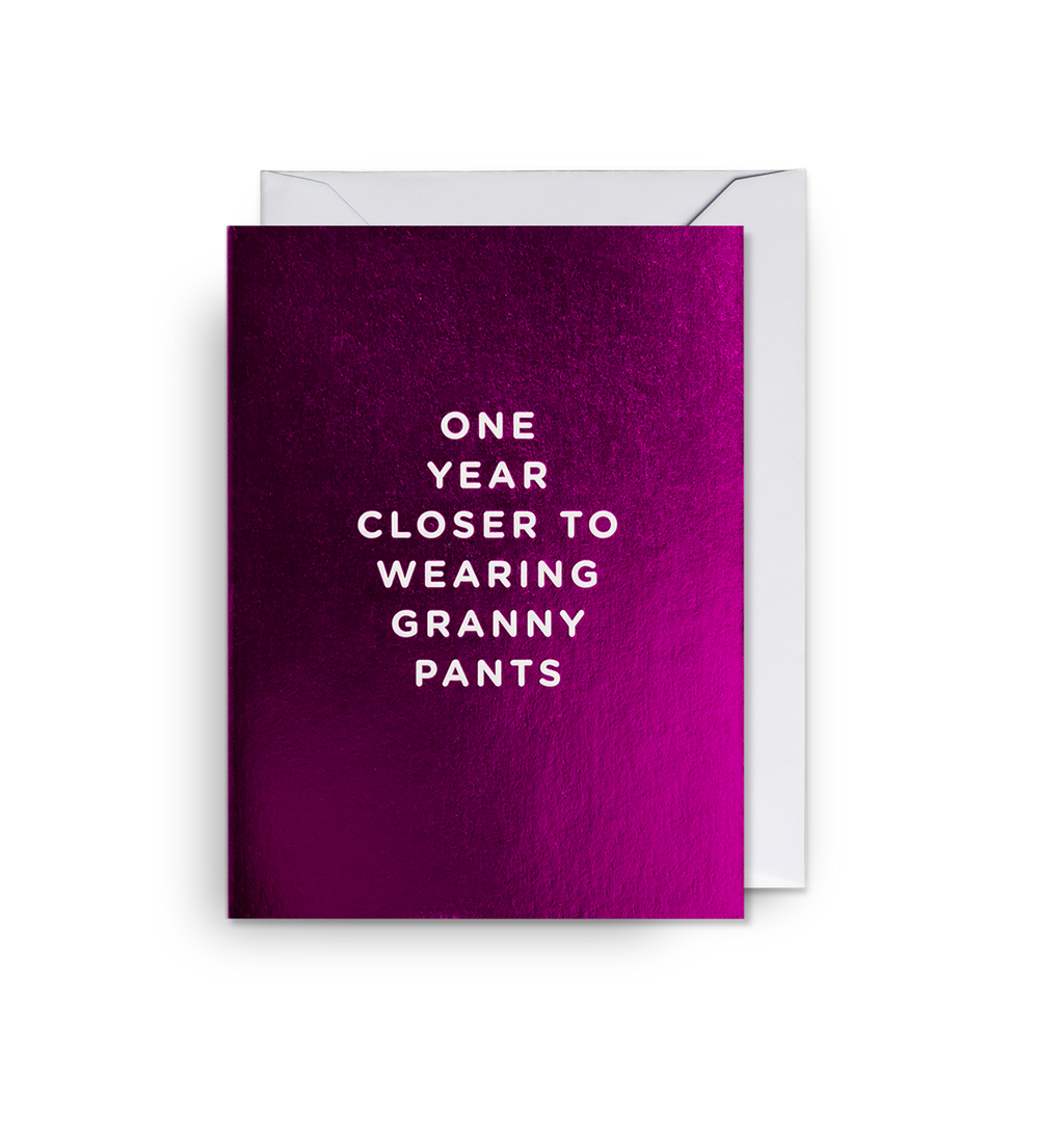 Lagom Design One Year Closer to Granny Pants - Mini Card