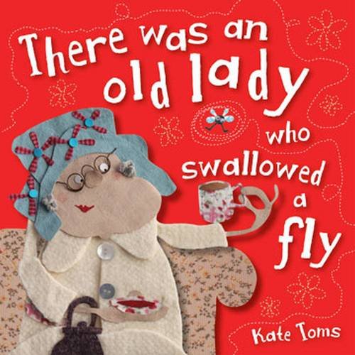 There Was An Old Lady Who Swallowed A Fly Book