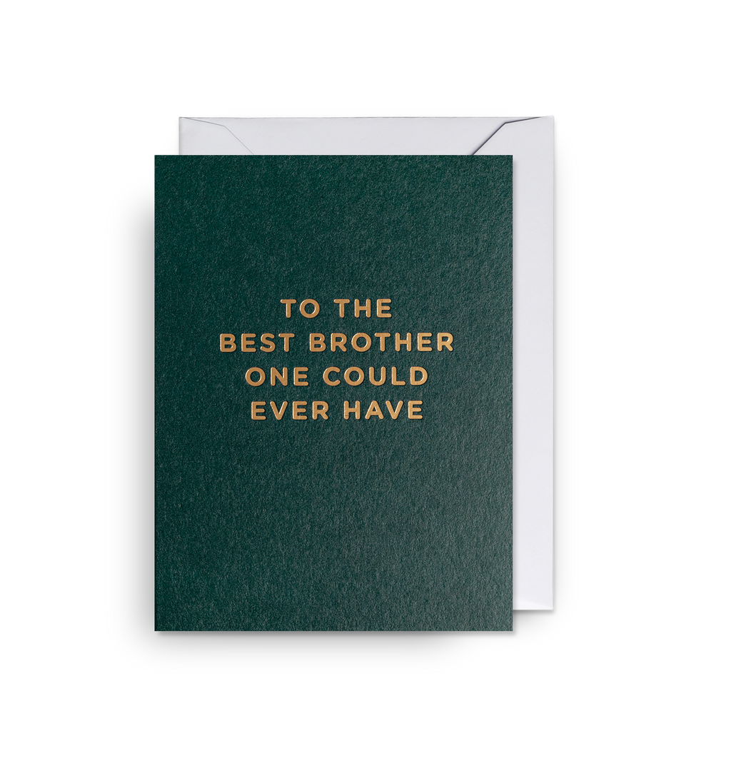 Lagom Design To the Best Brother One Could Ever Have Card - Mini Card