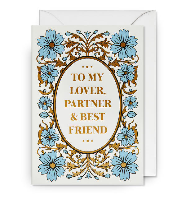 Tobias Saul - To My Lover, Partner & Best Friend Greeting Card - Lagom Design