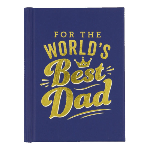 For The Worlds Best Dad Book