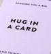 Lagom Design Sending a Big Hug in a Card and Thinking of You Always Greeting Card