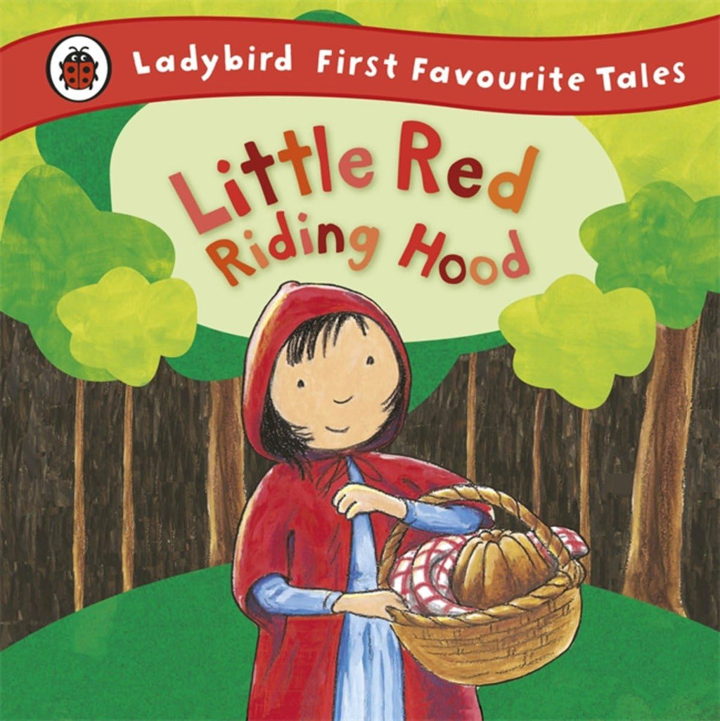 Ladybird First Favourite Tales - Little Red Riding Hood