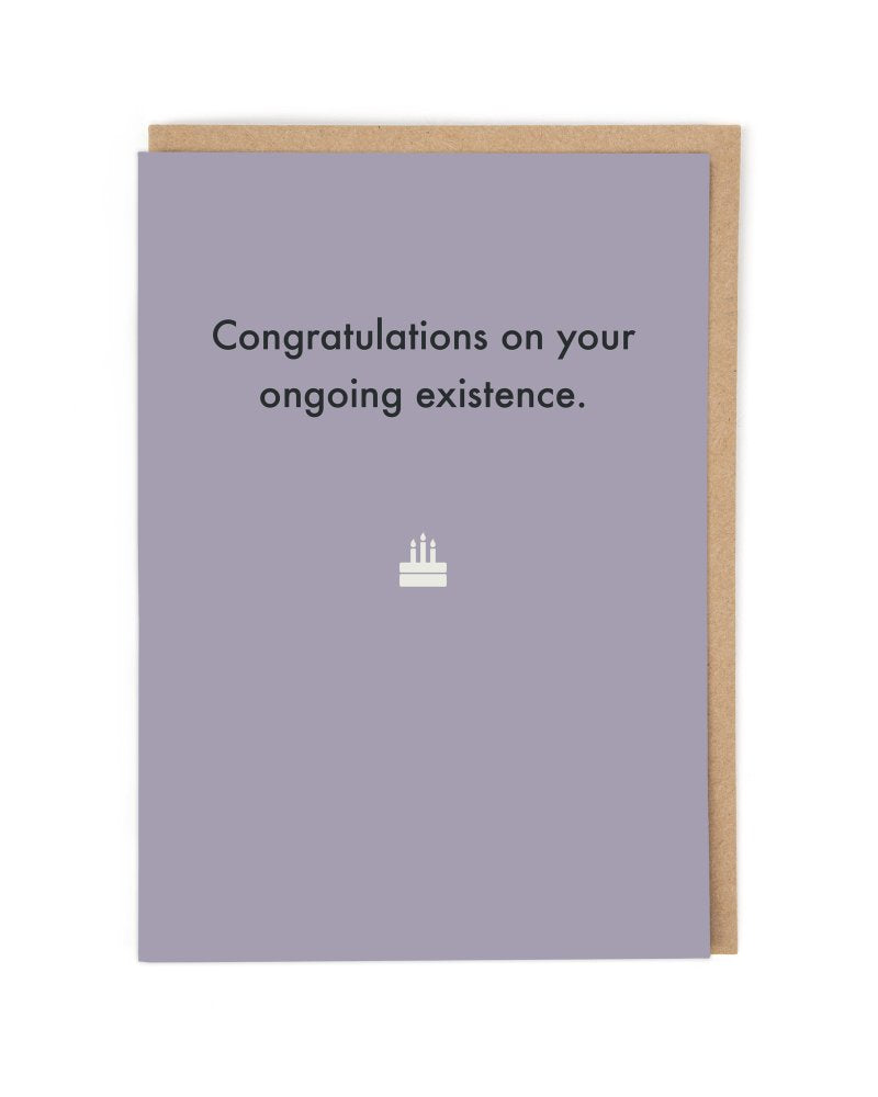 Cath Tate Ongoing Existence Birthday Card