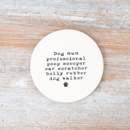 Dog Mum Coaster