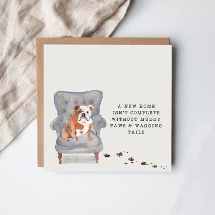 A New Home Bulldog Greetings Card