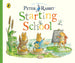 Peter Rabbit - Starting School
