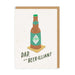 Ohh Deer Beer-illiant Dad Greeting Card