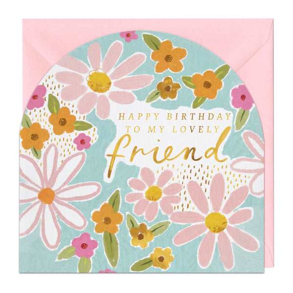Whistlefish Lovely Friend Arch Birthday Card