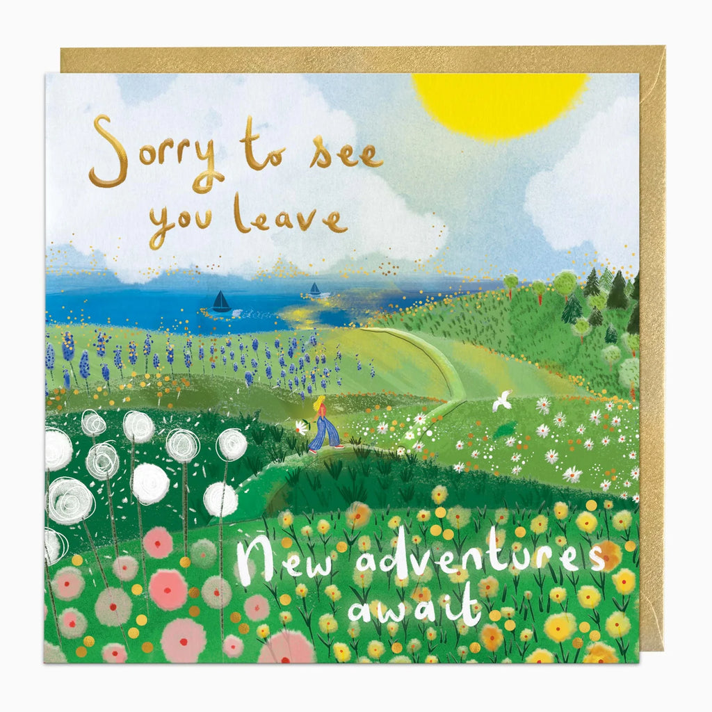 Greeting card with a scenic illustration of a field and text 'Sorry to see you leave, New adventures await' on a white background.
