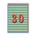 Greeting card with zigzag pattern and number 30 on a white background