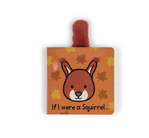 Jellycat If I Were a Squirrel Board Book