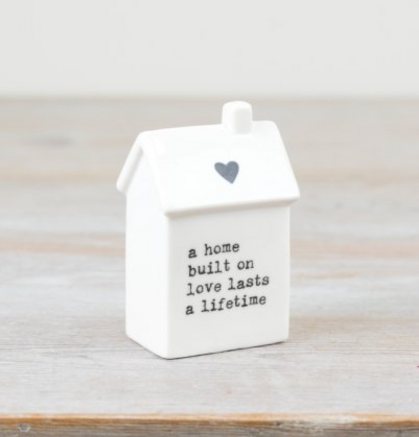 Ceramic House Ornament - A Home Built on Love House