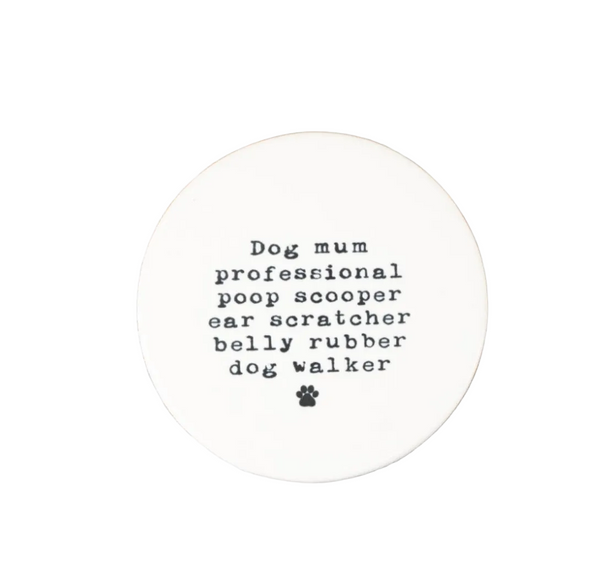 Portland Living Dog Mum Coaster