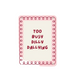 Mini Metal Hanging Sign - 'Too Busy Dilly Dallying Dangler Sign'