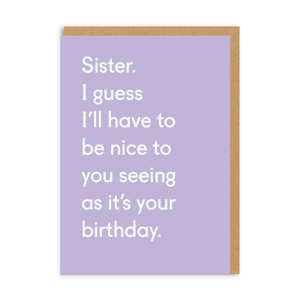 Ohh Deer Sister, Seeing As Its Your Birthday