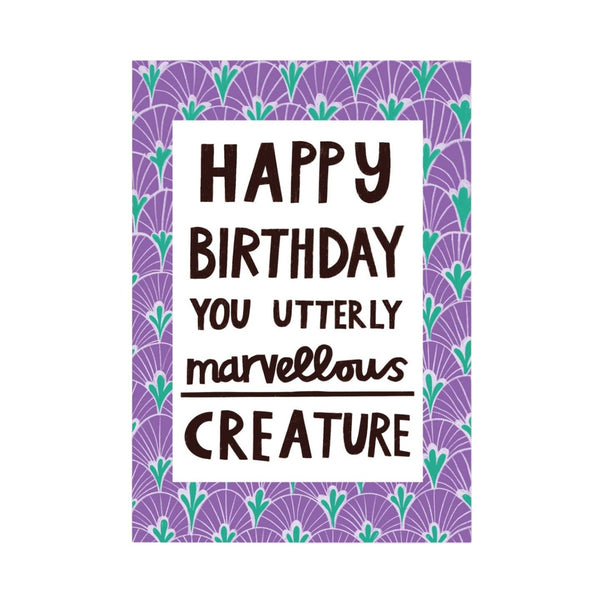The London Studio Marvellous Creature Greeting Birthday Card
