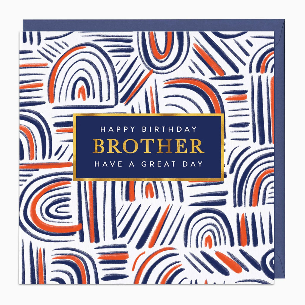 A square birthday card with an abstract pattern of navy blue, orange, and white curved lines, featuring a central navy blue label with gold and white text that reads 'HAPPY BIRTHDAY BROTHER HAVE A GREAT DAY'.
