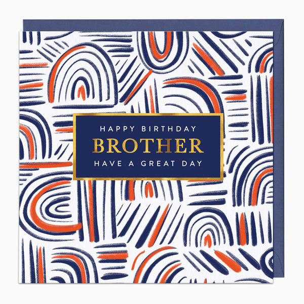 A square birthday card with an abstract pattern of navy blue, orange, and white curved lines, featuring a central navy blue label with gold and white text that reads 'HAPPY BIRTHDAY BROTHER HAVE A GREAT DAY'.
