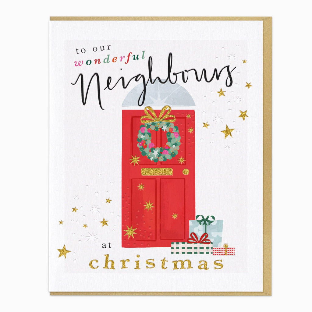 Christmas card with a red door, wreath, and presents, featuring text 'to our wonderful neighbours at Christmas'.