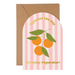 Mrs Best Paper Co. arched birthday card with orange fruit illustration, pink stripes, and gold foil text.