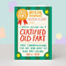 Mrs Best Paper Co. funny birthday card featuring a green striped certificate design for a certified old fart.