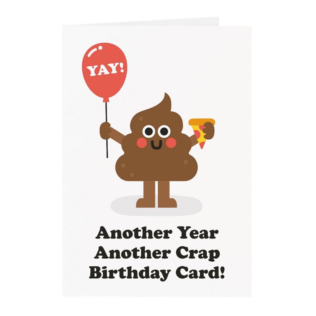 Mrs Best Paper Co. funny birthday card featuring a cute poop character holding a red balloon and a slice of pizza.